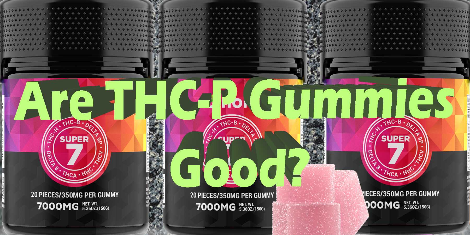 Are THC-P Gummies Good WhereToGet HowToGetNearMe BestPlace LowestPrice Coupon Discount For Smoking Best High Smoke Shop Online Near Me StrongestBrand BestBrand Binoid Bloomz