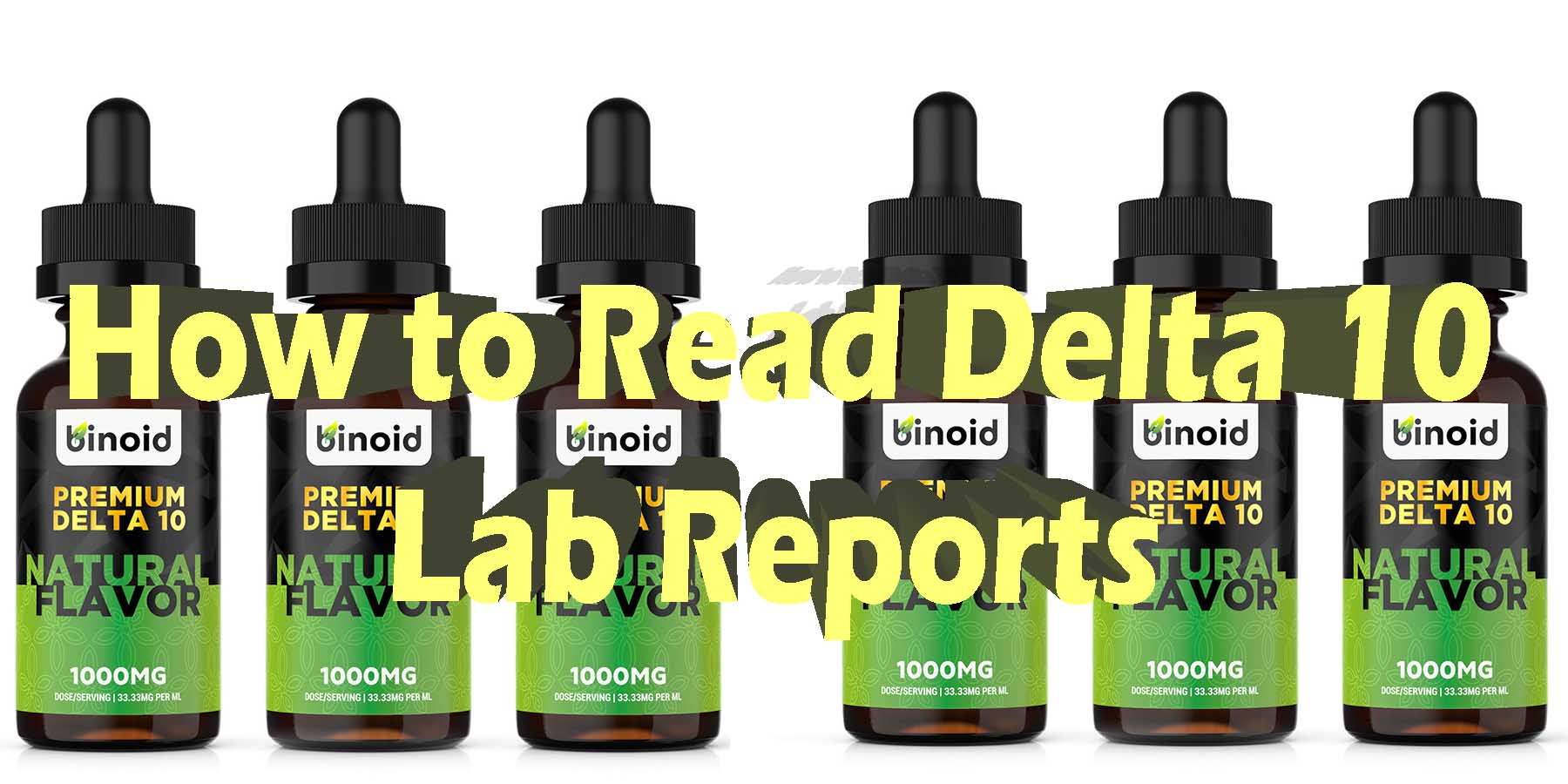 How to Read Delta 10 Lab Reports WhereToGet HowToGetNearMe BestPlace LowestPrice Coupon Discount For Smoking Best High Smoke Shop Online Near Me Strongest Binoid