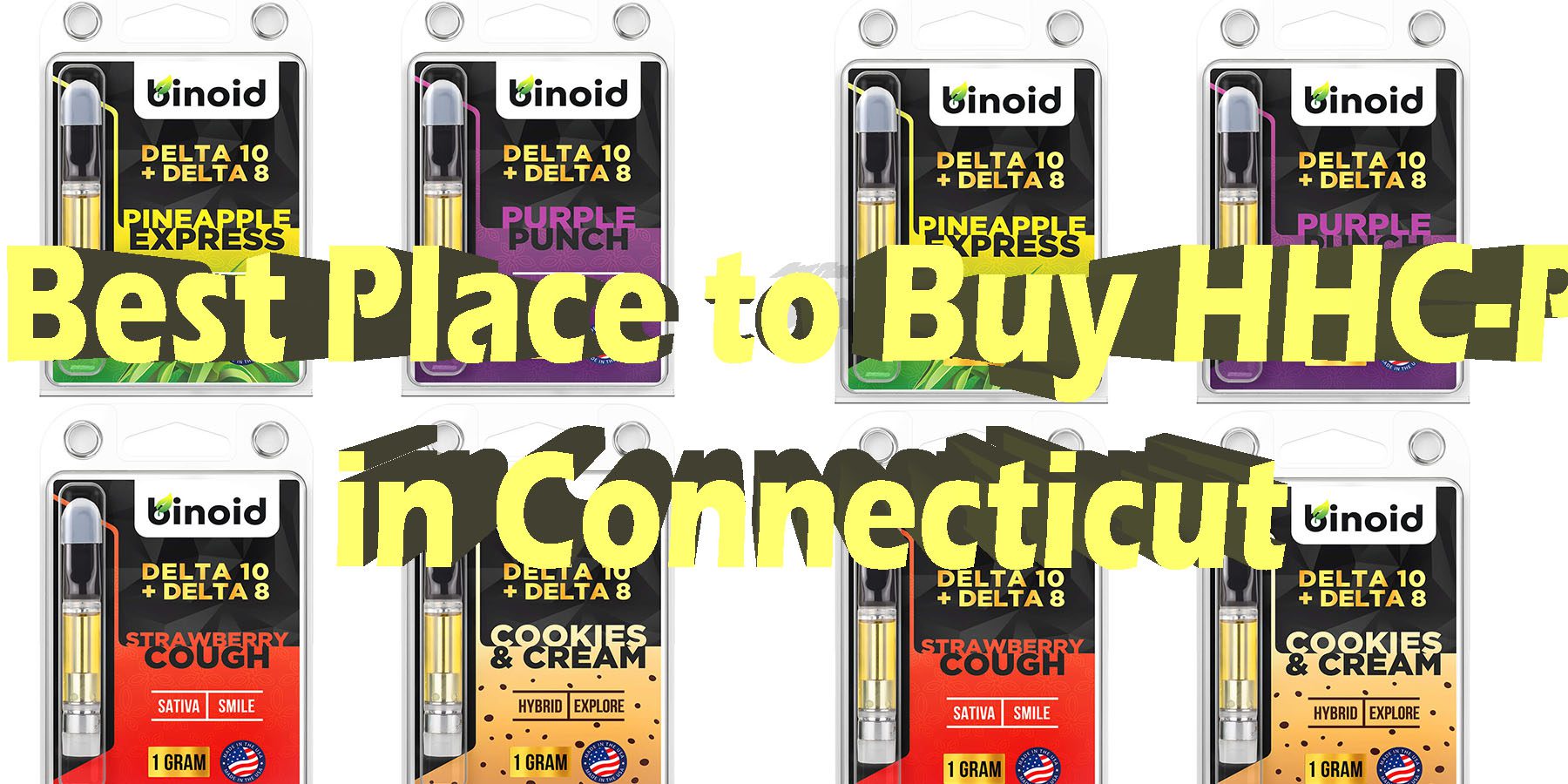 Best Place to Buy HHC P in Connecticut HowToGetNearMe BestPlace LowestPrice Coupon Discount For Smoking Best Brand D9 D8 THCA Indoor Good Binoid.