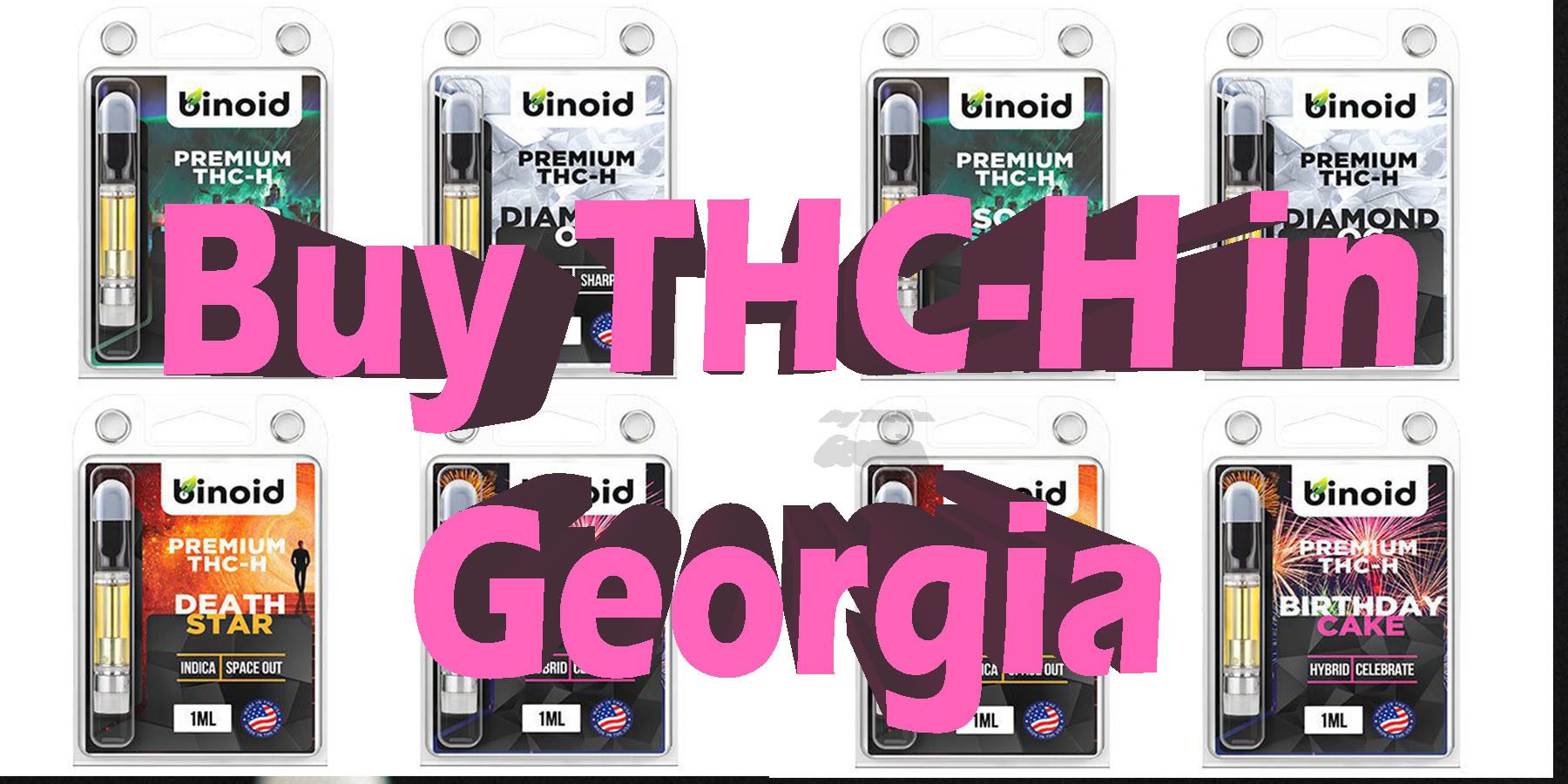 Buy THC H in Georgia THC H Products NearMe BestPlace LowestPrice Coupon Discount For Smoking Best THC Binoid