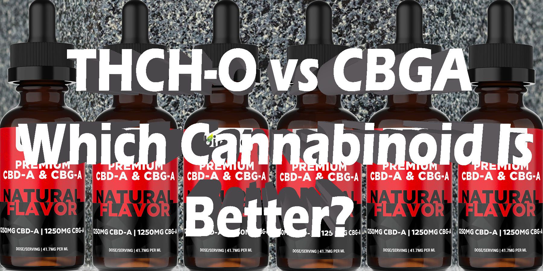 THCH O vs CBGA Which Cannabinoid Is Better HowToGetNearMe BestPlace LowestPrice Coupon THC THCA Where To Buy Strongest New Delta 9 Binoid.