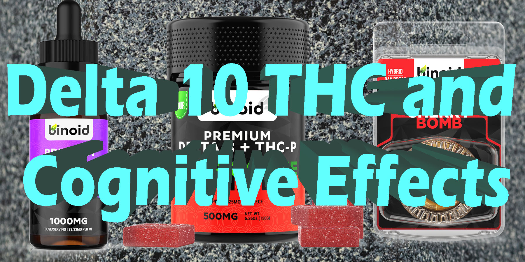Delta 10 THC and Cognitive Effects Discount For Smoking Best Brand D9 D8 THCA Indoor BiniodMade