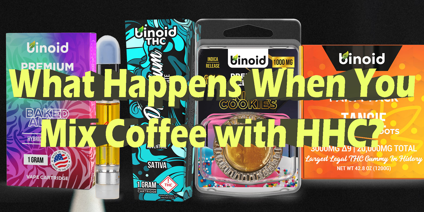 What Happens When You Mix Coffee with HHC Supplements Discount For Smoking Best Brand D9 D8 THCA Indoor Biniod.