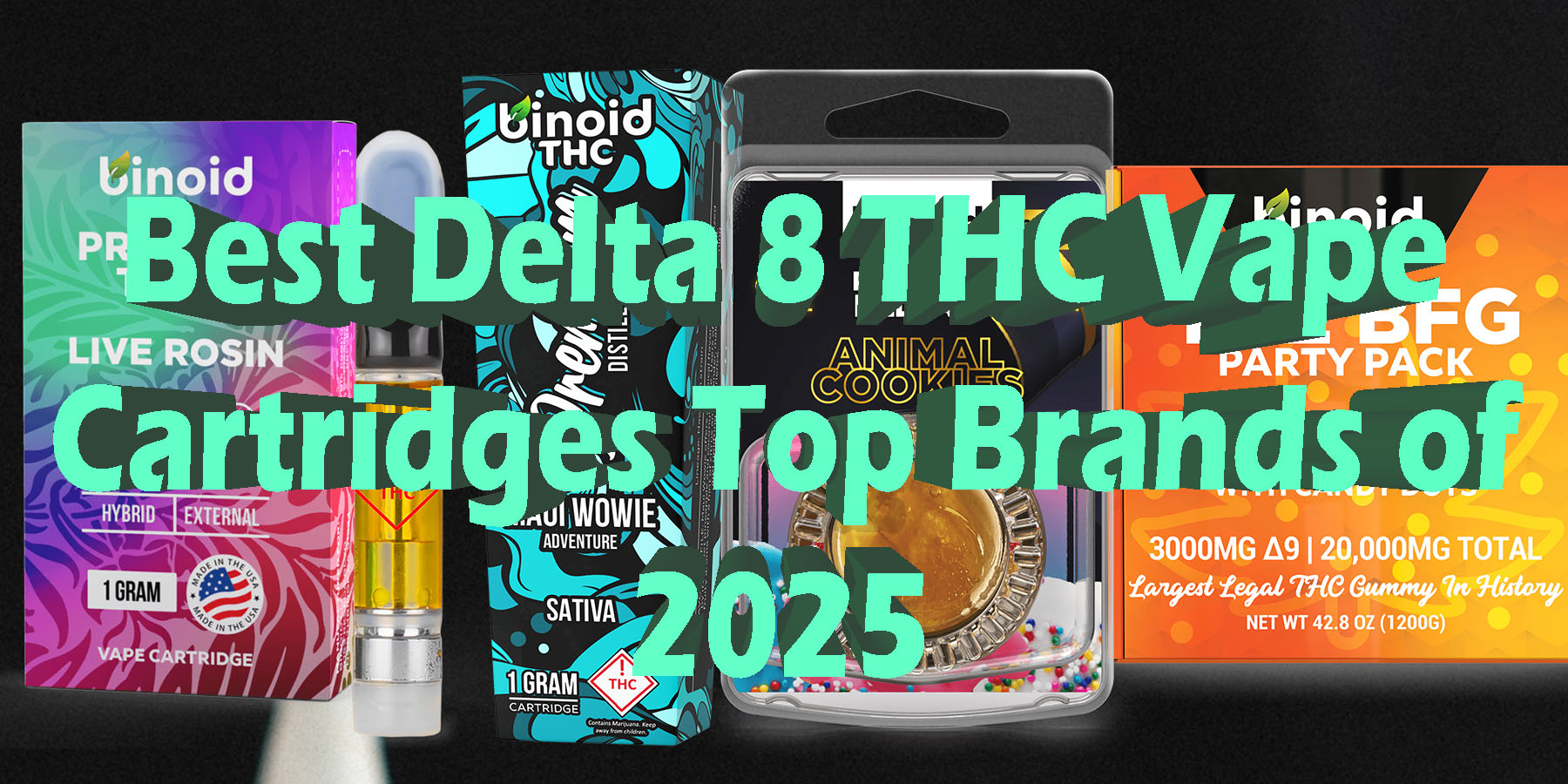 Best Delta 8 THC Vape Cartridges Top Brands of 2025 HowToGetNearMe BestPlace LowestPrice Coupon Discount For Smoking Best Brand D9 D8