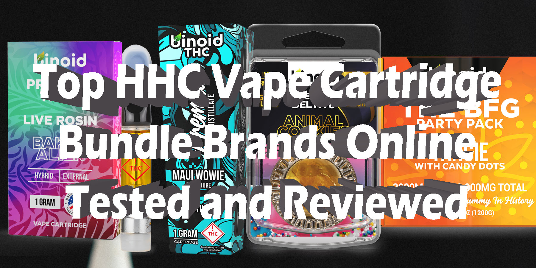 Top HHC Vape Cartridge BundleBrands Online Tested and Reviewed HowToGetNearMeBestPlace LowestPriceCoupon Discount For Smoking Best Brand.