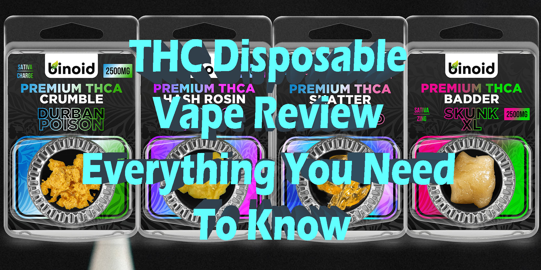 THC Disposable Vape Review Everything You Need To Know HowToGetNearMe BestPlace LowestPrice Coupon Discount For Smoking Best Brand D9 D8 Binoid.