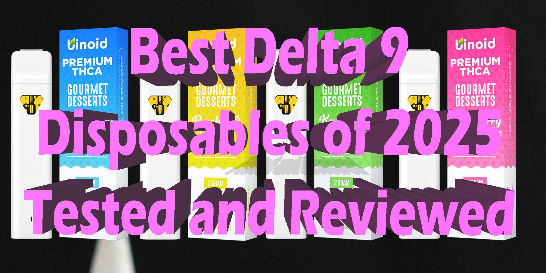 Best Delta 9 Disposables of 2025 Tested and Reviewed HowToGetNearMe BestPlace LowestPrice Coupon Discount For Smoking Best Brand