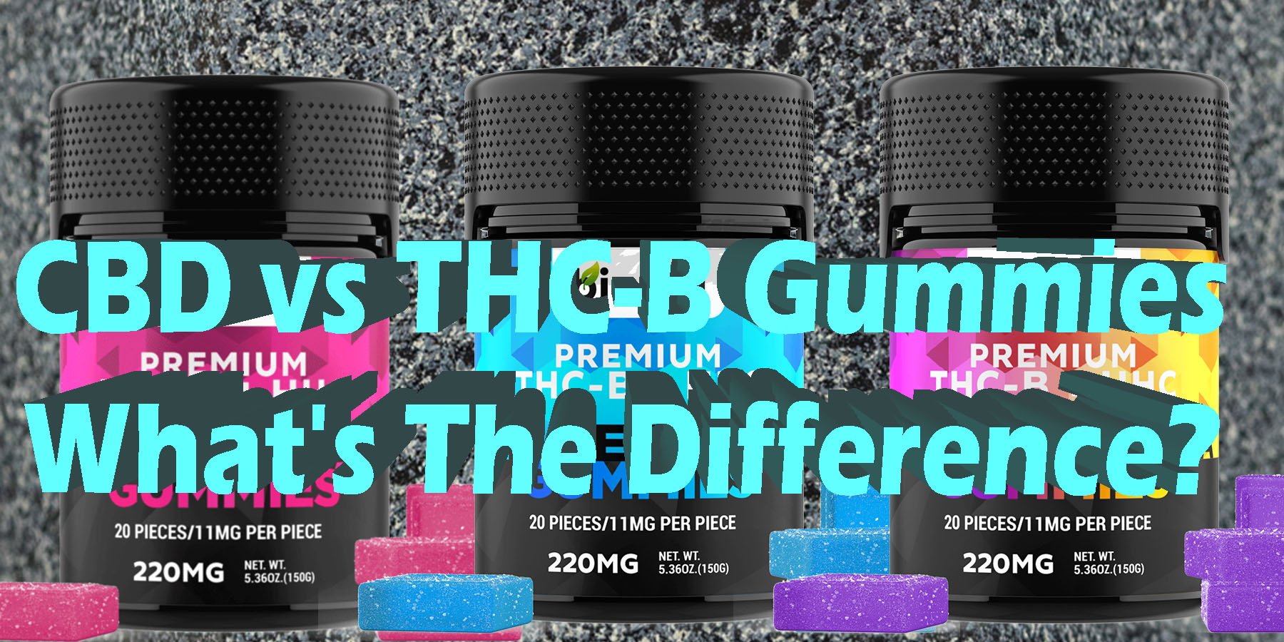 CBD vs THC B Gummies HowToGetNearMe BestPlace LowestPrice Coupon Discount For Smoking Best Brand D9 D8