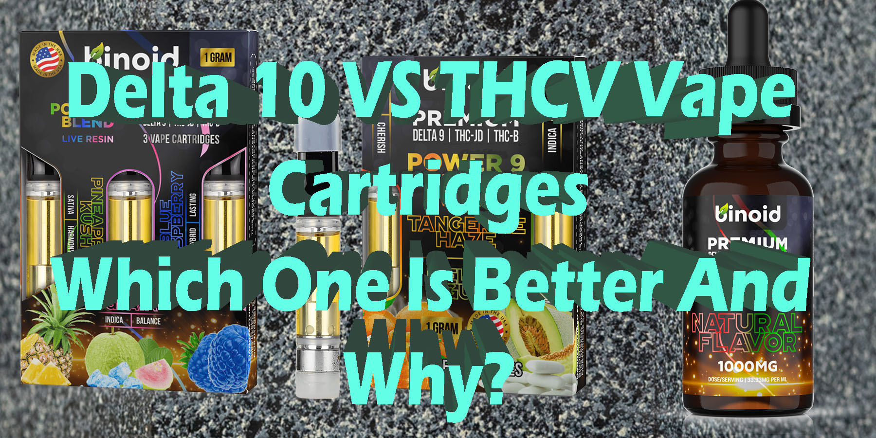 Delta 10 VS THCV Vape Cartridges Which One Is Better And Why HowToGetNearMe BestPlace LowestPrice Coupon Discount For Smoking Best Brand D9 D8