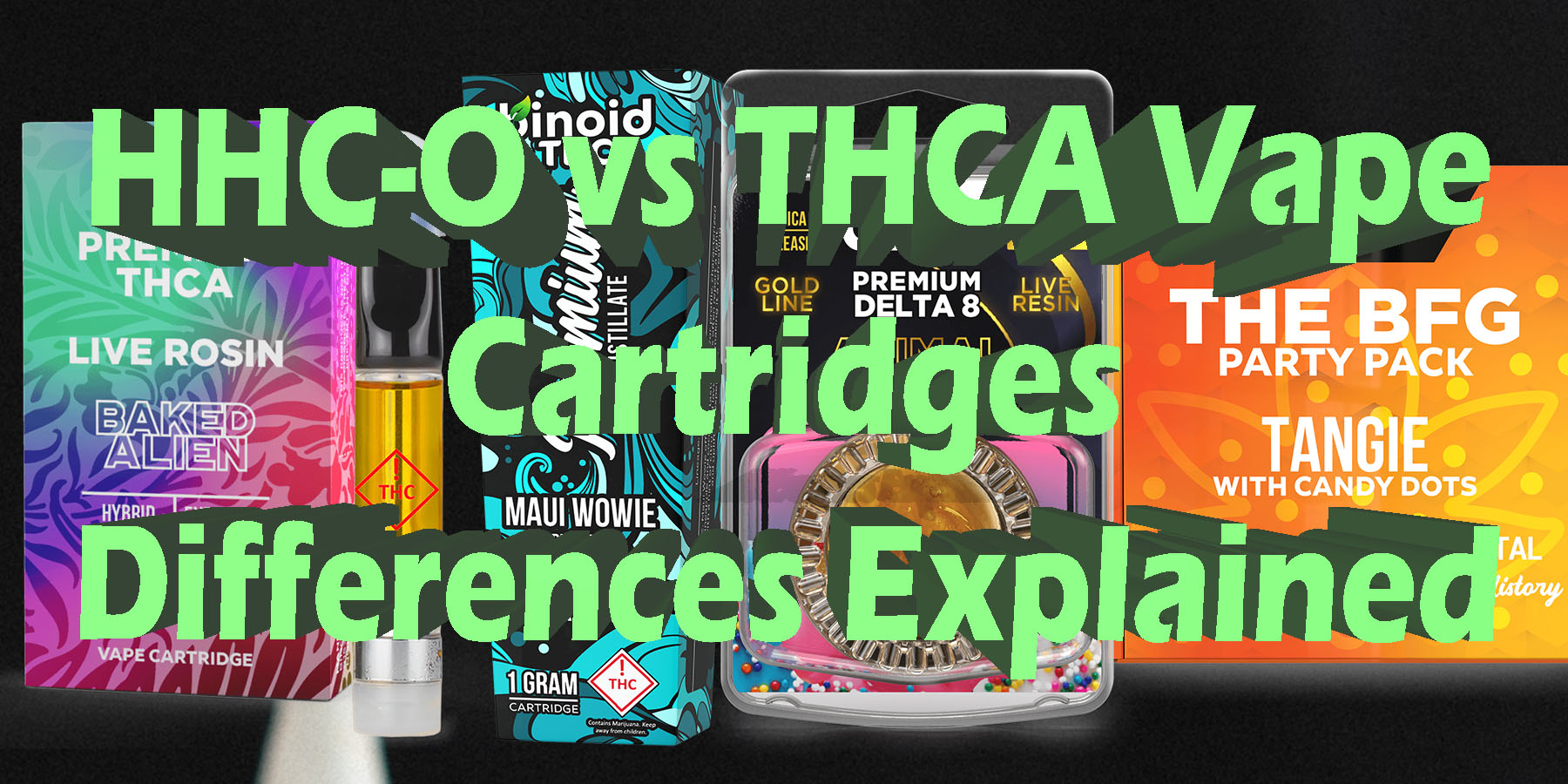 HHC O vs THCA Vape Cartridges Differences Explained HowToGetNearMe BestPlace LowestPrice Coupon Discount For Smoking Best Brand D8 D8