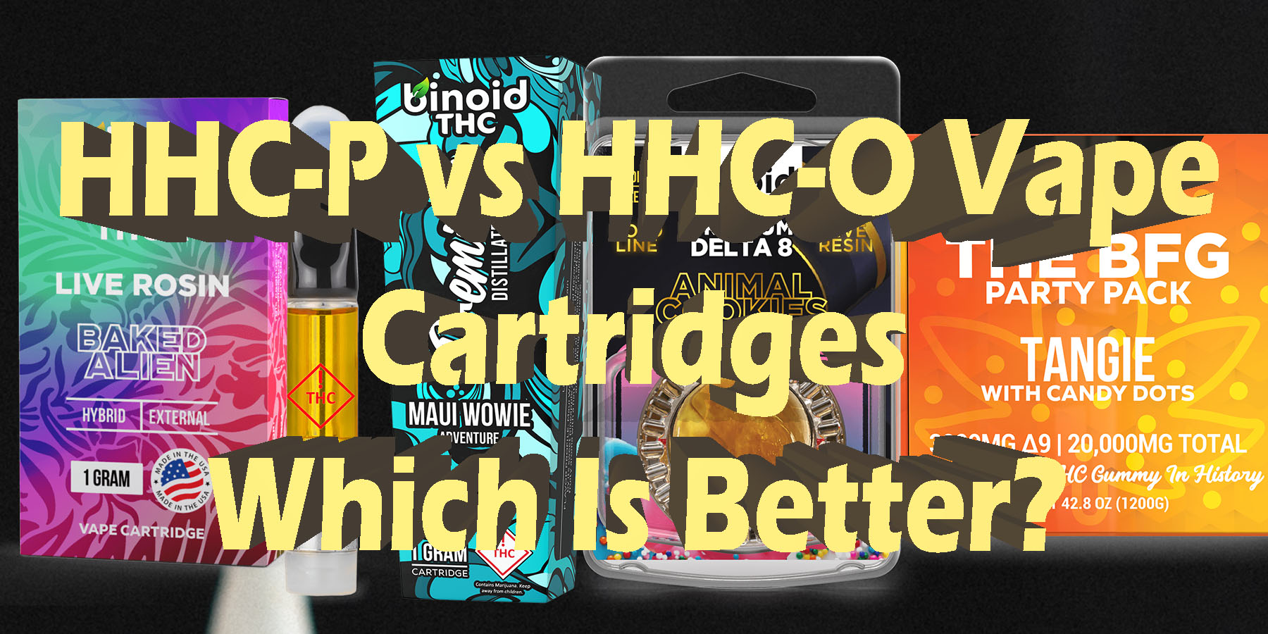 HHC P vs HHC-O Vape Cartridges Which Is Better HowToGetNearMe-BestPlace LowestPrice Coupon Discount For Smoking Best Brand D9 D8